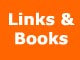 Links and Books
